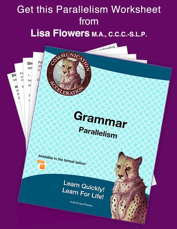 Grammar Worksheet Parallelism by Speech Language Pathologist Lisa Flowers