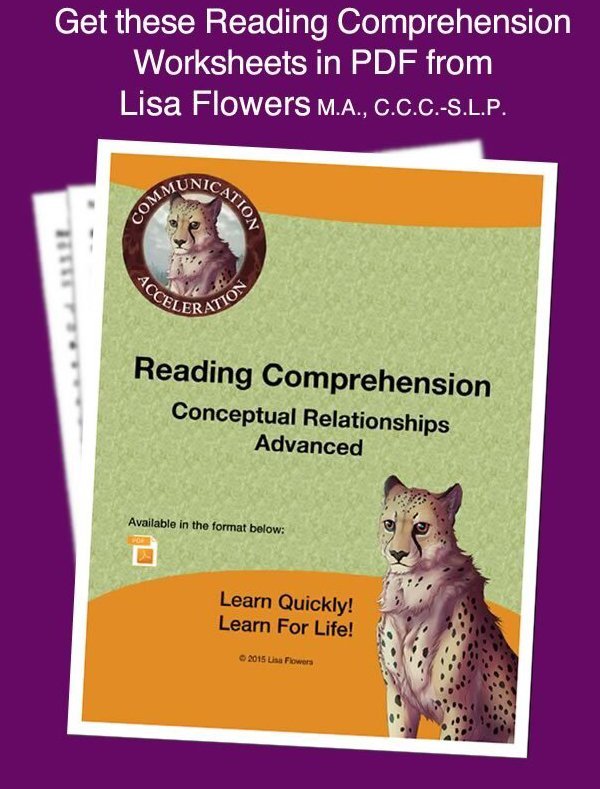 Reading comprehension worksheet Conceptual Relationships Advanced by Speech Language Pathologist Lisa Flowers