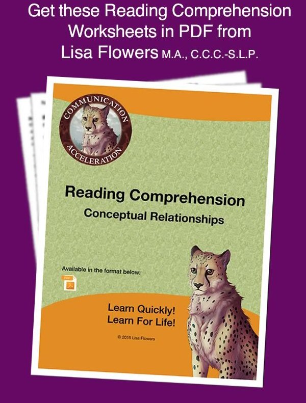 Reading comprehension worksheet Reading Comprehension: Conceptual Relationships by Speech Language Pathologist Lisa Flowers