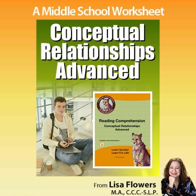 Reading Comprehension Worksheets: Conceptual Relationships Advanced