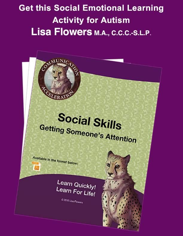 Social Skills Worksheet Getting Someone's Attention by Speech Language Pathologist Lisa Flowers